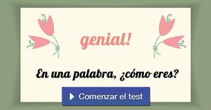 En una palabra, ¿cómo eres?