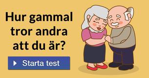 Hur gammal tror andra att du är?