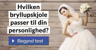Hvilken bryllupskjole passer til din personlighed?
