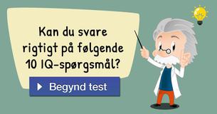 Kan du svare rigtigt på følgende 10 IQ-spørgsmål?