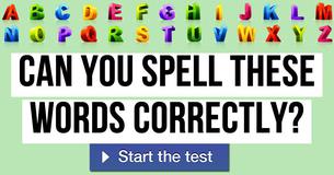 Can you spell these words correctly?