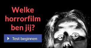 Welke horrorfilm ben jij? 