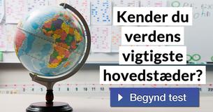 Kender du verdens vigtigste hovedstæder?