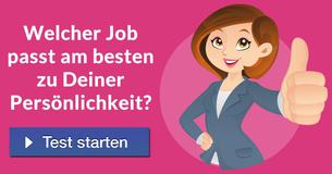 Welcher Job passt am besten zu Deiner Persönlichkeit?