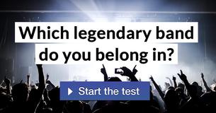 Which legendary band do you belong in?