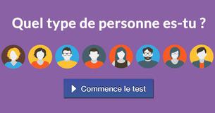 Quel type de personne es-tu ?