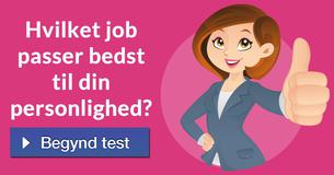 Hvilket job passer bedst til din personlighed?
