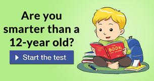 Are you smarter than a 12-year old?