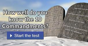 How well do you know the 10 Commandments?