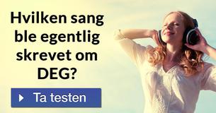Hvilken sang ble egentlig skrevet om DEG?