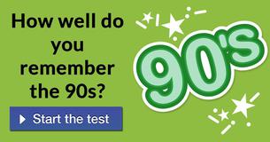 How well do you remember the 90s?