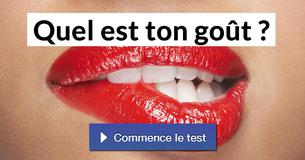 Quel est ton goût ?