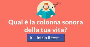 Qual è la colonna sonora della tua vita?