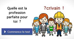 Quelle est la profession parfaite pour toi ?