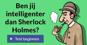 Ben jij intelligenter dan Sherlock Holmes? 