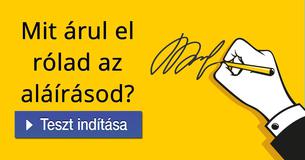 Mit árul el rólad az aláírásod? 