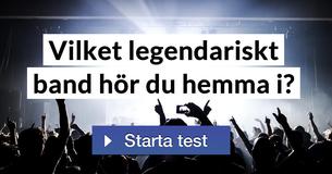 Vilket legendariskt band hör du hemma i?
