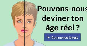 Pouvons-nous deviner ton âge réel ?