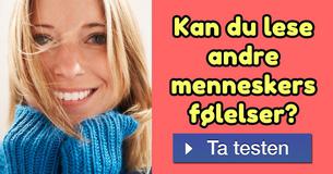 Kan du lese andre menneskers følelser?