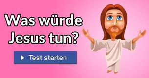 Was würde Jesus tun?