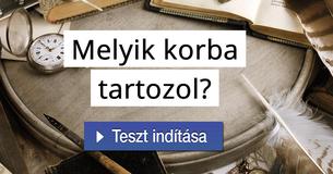 Melyik korba tartozol? 