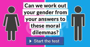 Can we work out your gender from your answers to these moral dilemmas?