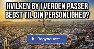 Hvilken by i verden passer bedst til din personlighed?