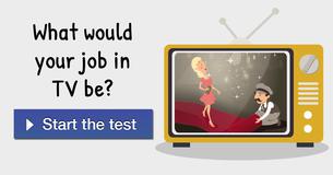 What would your job in TV be?