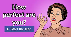 How perfect are you?
