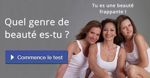Quel genre de beauté es-tu ?