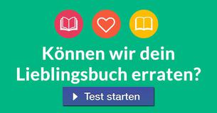 Können wir dein Lieblingsbuch erraten?