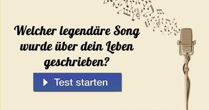 Welcher legendäre Song wurde über dein Leben geschrieben?