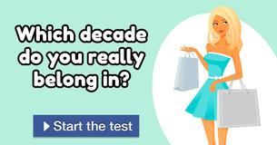 Which decade do you really belong in?