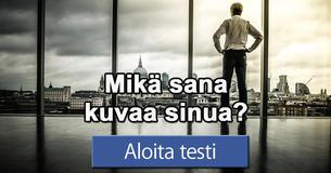 Mikä sana kuvaa sinua?