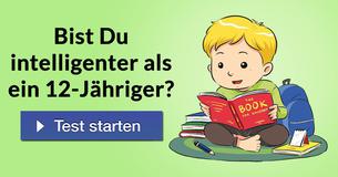  Bist Du intelligenter als ein 12-Jähriger?