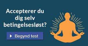 Accepterer du dig selv betingelsesløst?