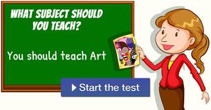 What subject should you teach?