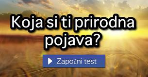 Koja si ti prirodna pojava?
