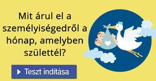 Mit árul el a személyiségedről a hónap, amelyben születtél?
