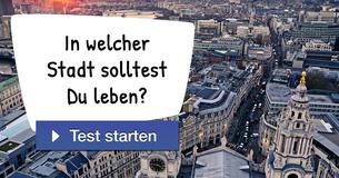 In welcher Stadt solltest Du leben?