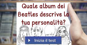 Quale album dei Beatles descrive la tua personalità?