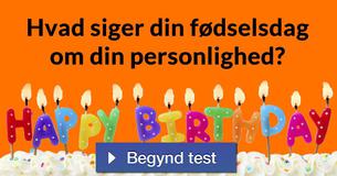 Hvad siger din fødselsdag om din personlighed?