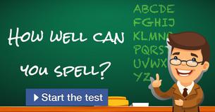 How well can you spell?