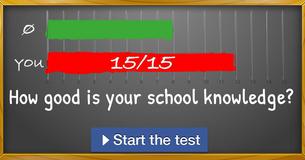 How good is your school knowledge?