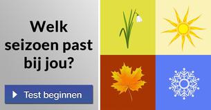 Welk seizoen past bij jou?