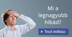 Mi a legnagyobb hibád?