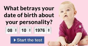 What betrays your date of birth about your personality?