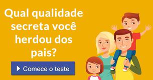 Qual qualidade secreta você herdou dos pais?