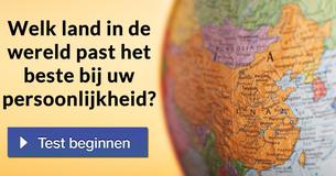 Welk land in de wereld past het beste bij jouw persoonlijkheid?