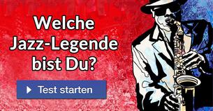 Welche Jazz-Legende bist Du?